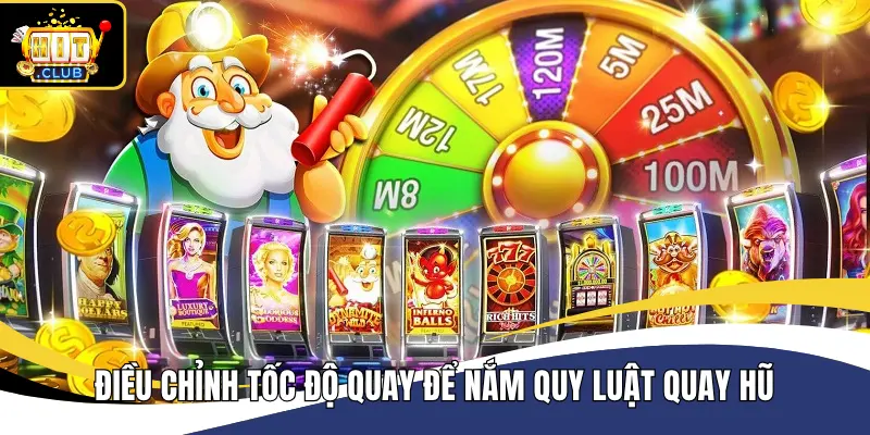 Điều chỉnh tốc độ quay để tính quy luật