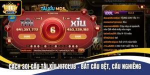 Cách Soi Cầu Tài Xỉu Hitclub – Bắt Cầu Bệt, Cầu Nghiêng