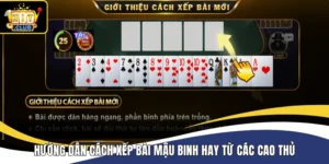 Cách xếp bài Mậu Binh