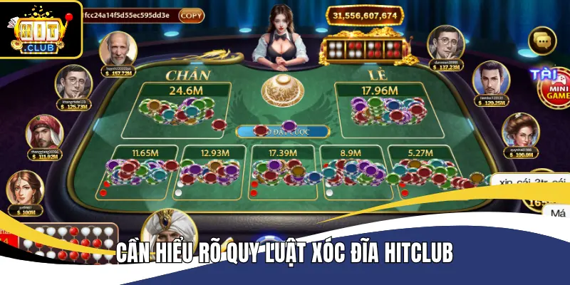 Cần hiểu rõ quy luật Xóc Đĩa Hitclub