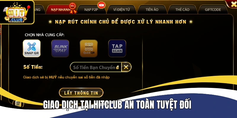 Giao dịch tại Hitclub an toàn tuyệt đối