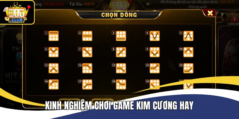 Kinh nghiệm chơi game Kim Cương hay