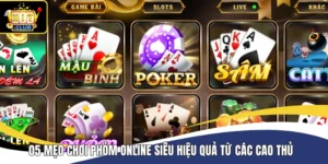 Mẹo chơi Phỏm online